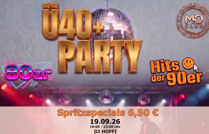 Ü 40 Party - Mo Club Augsburg