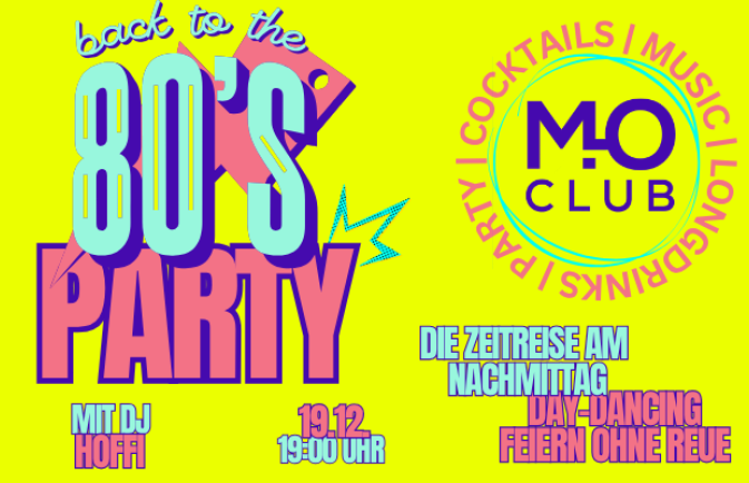 80er Day Disco - Mo Club Augsburg