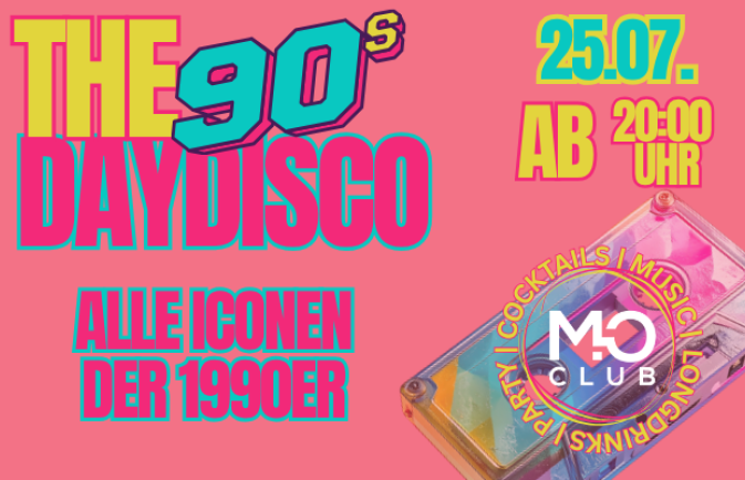 The 90´s DayDisco - Mo Club Augsburg
