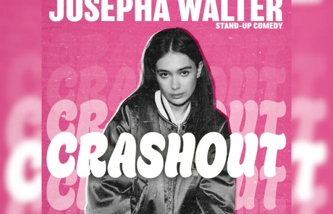 Josepha Walter - CRASHOUT