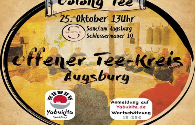 Offener Tee-Kreis Augsburg – Oolong Edition