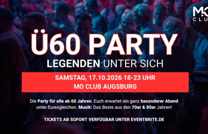 Ü 60 Party - Mo Club Augsburg