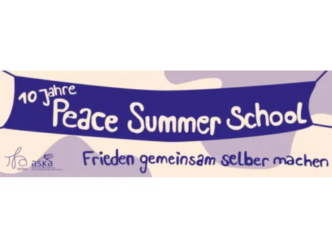 10. Peace Summer School Augsburg 2026 - Frieden gemeinsam selber machen
