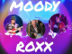 moody roxx