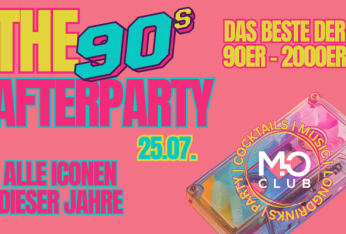 The 90´s Afterparty - Mo Club Augsburg