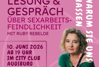 Lesung und Gespräch von und mit Ruby Rebelde zum Thema Sexarbeitsfeindlichkeit
